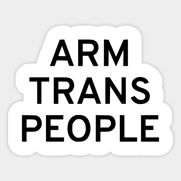 Arm Trans People Sticker by dikleyt